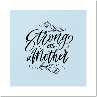 strong as mom mothers day black Posters and Art